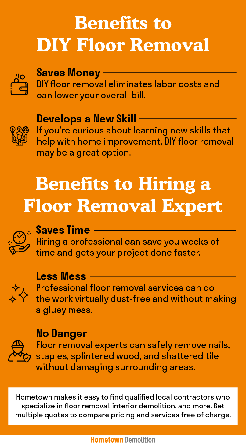 benefits to hiring a floor removal expert